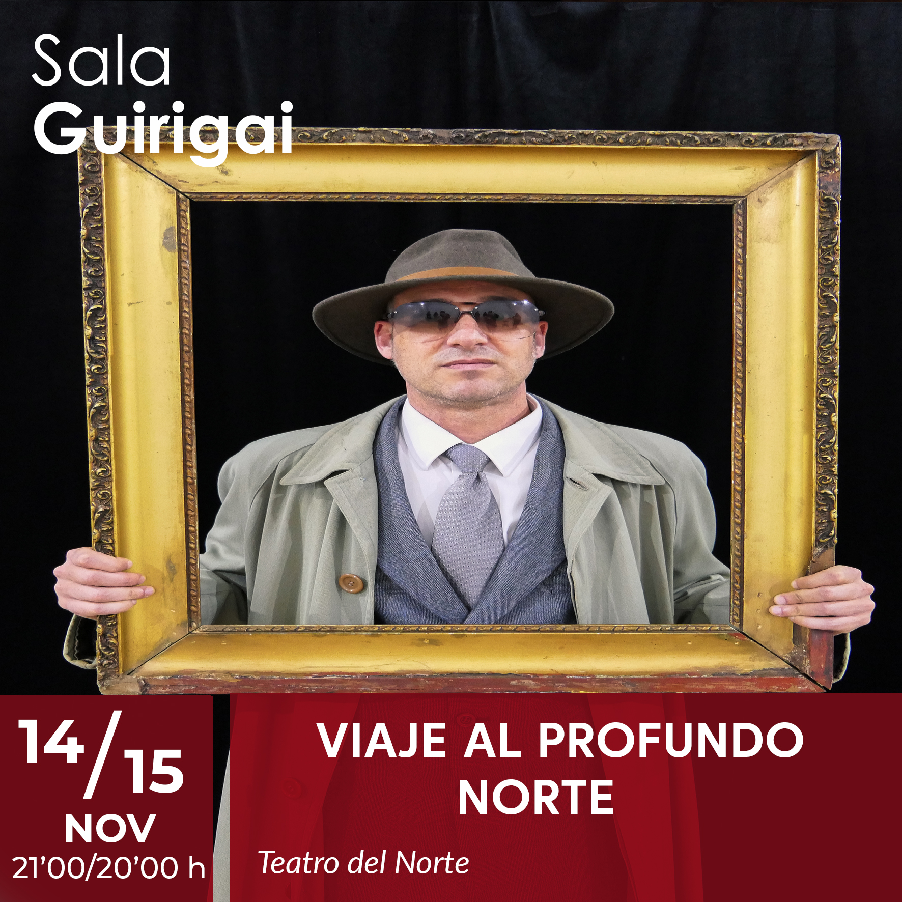 CARTEL VIAJE AL PROFUNDO NORTE- 14 Y 15-11-2025 SALA